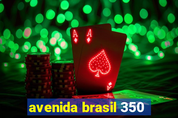 avenida brasil 350